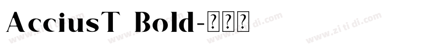 AcciusT Bold字体转换